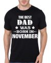 Best Dad Was Born In November Black T-Shirt