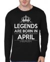 Legends Are Born In April Black Full Sleeve T-Shirt