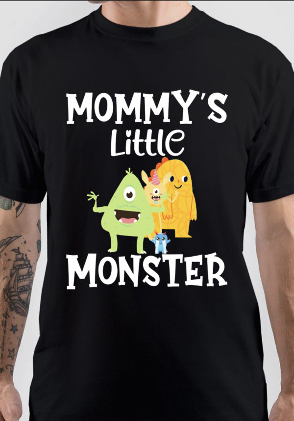 Mommy's Little Monster T-Shirt