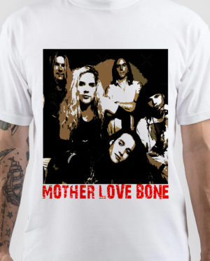 Mother Love Bone T-Shirt