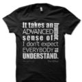 Advanced Sense Of Humor T-Shirt - Image 6