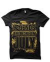 Legends Are Born In July T-Shirt