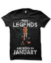 Real Legends Are Born In January Black T-Shirt