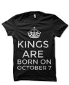 Kings Are Born In October 7 Black T-Shirt
