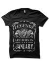 Legends Are Born In January Black T-Shirt