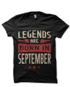 Legends Are Born In September Black T-Shirt