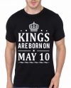 Kings Are Born On May 10 Black T-Shirt