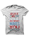Life's Rule T-Shirt