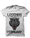 Legends Are Born In February T-Shirt