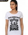 Never Underestimate The Power Of A Woman Born In June T-Shirt
