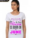 A Little Princess Is Born In June T-Shirt