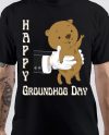 Groundhog Day T-Shirt
